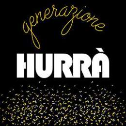 Generazione Hurrà